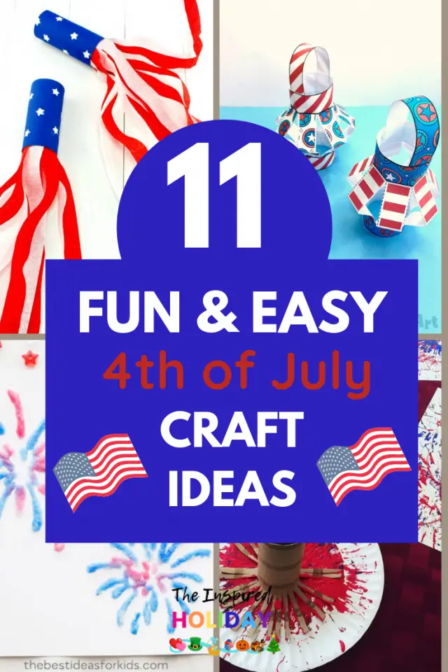 Best 4th of July Crafts for Kids - The Inspired Holiday