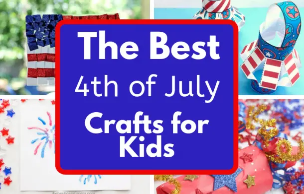 Best 4th of July Crafts for Kids