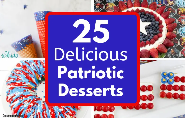 25 Delicious Red, White and Blue Desserts