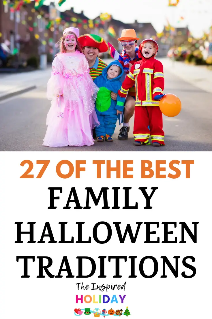 The Ultimate Guide to Halloween Traditions - The Inspired Holiday