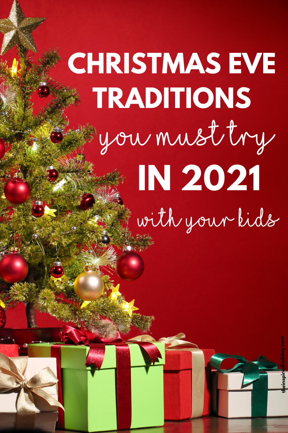 Magical Christmas Eve Traditions Your Family Will Love To Try This Year The Inspired Holiday