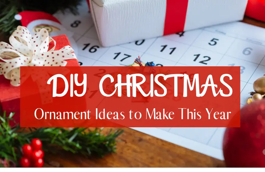 All The Best DIY Christmas Ornament Ideas