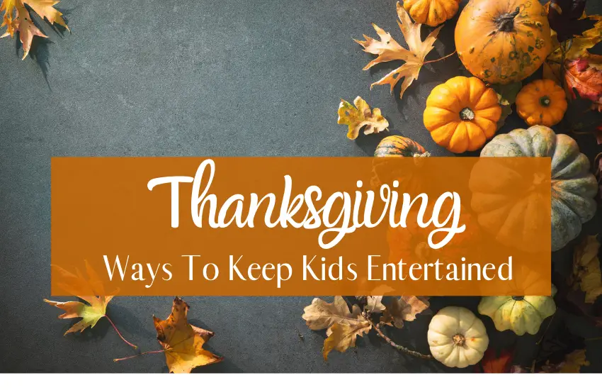 Easy Ways To Make The Thanksgiving Kids Table The Place To Be This Year