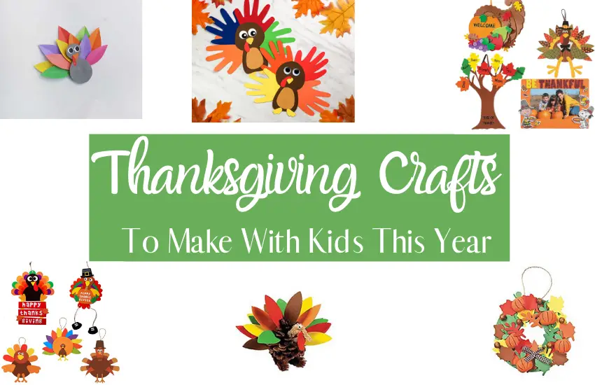 Thanksgiving Crafts To Do With Kids This Year