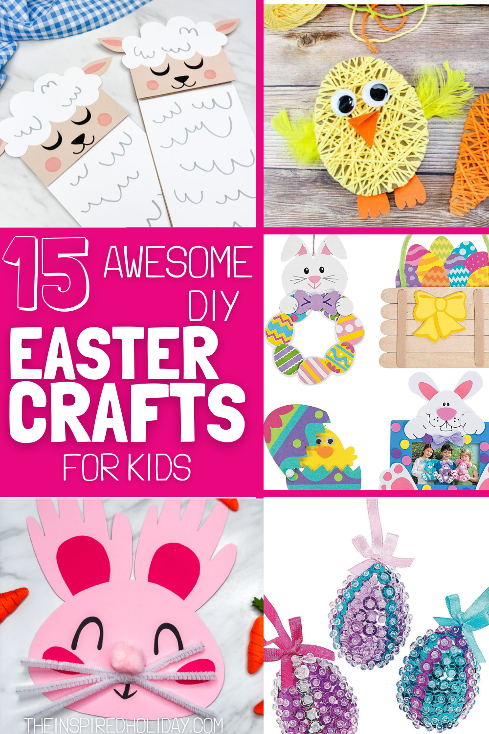 Easter Crafts Kids Will Love - The Inspired Holiday