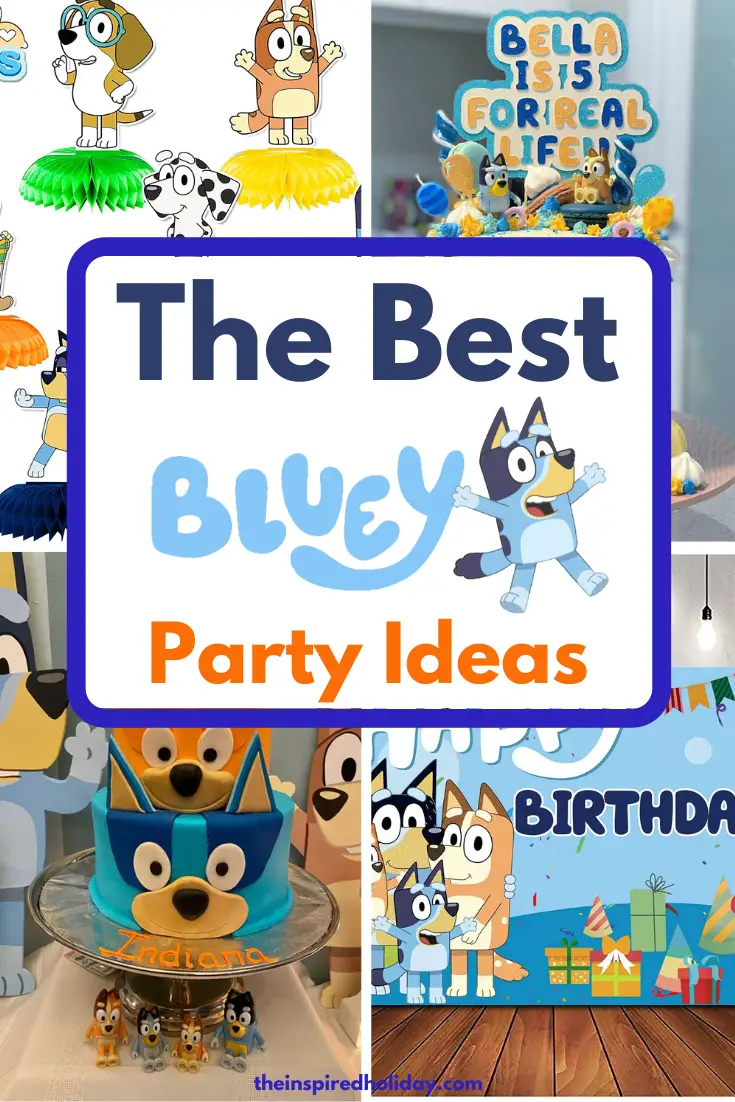 How To Host A Bluey Birthday Party Using These Adorable Ideas - The ...